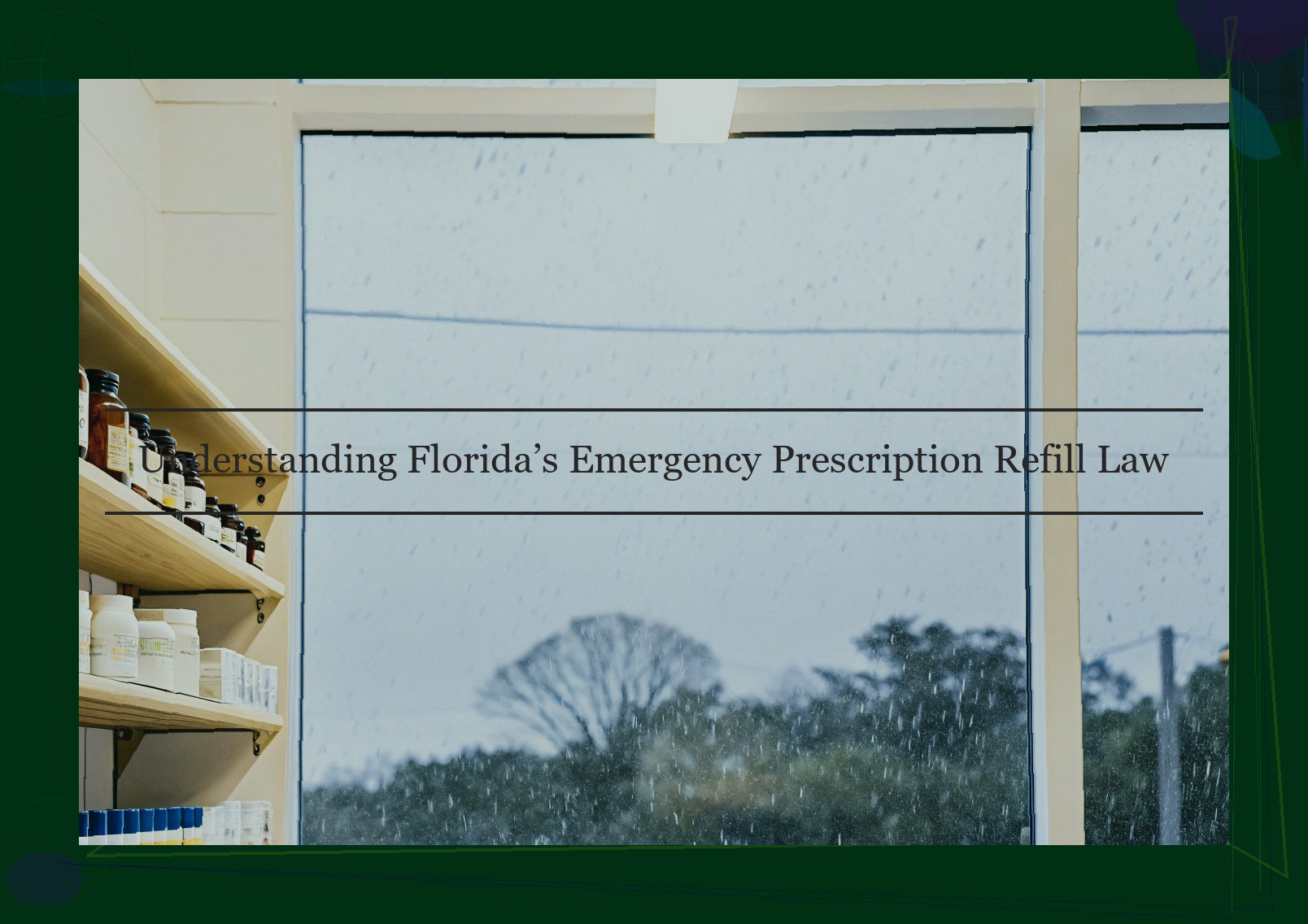 Understanding Florida’s Emergency Prescription Refill Law